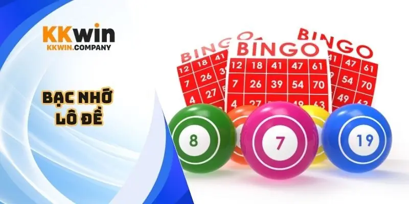 bạc nhớ lô đề