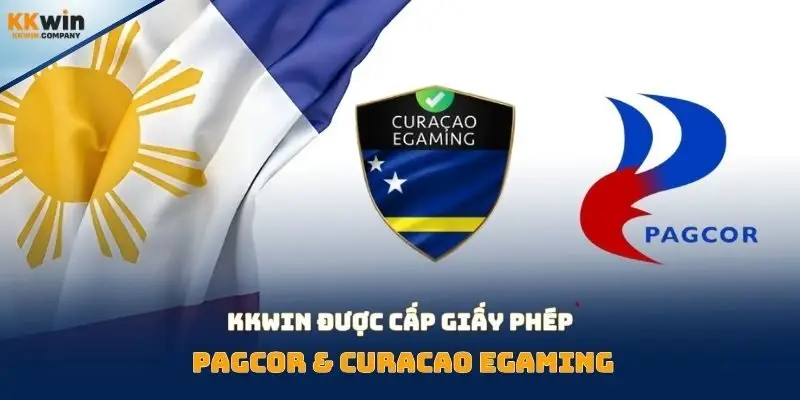 Kkwin được cấp giấy phép PAGCOR & Curacao eGaming