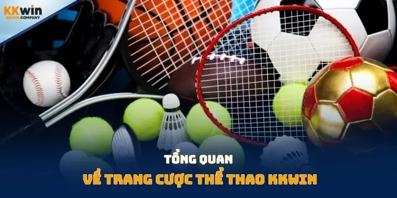 Tổng quan về trang cược thể thao Kkwin